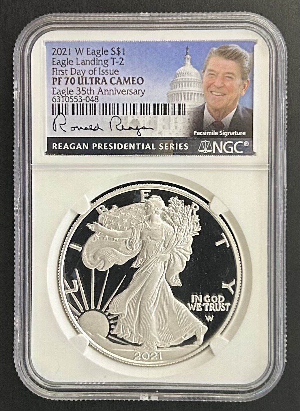 2021 W PROOF SILVER EAGLE PF70 Ronald Reagan FIRST DAY OF ISSUE FDI T-2 TYPE 2