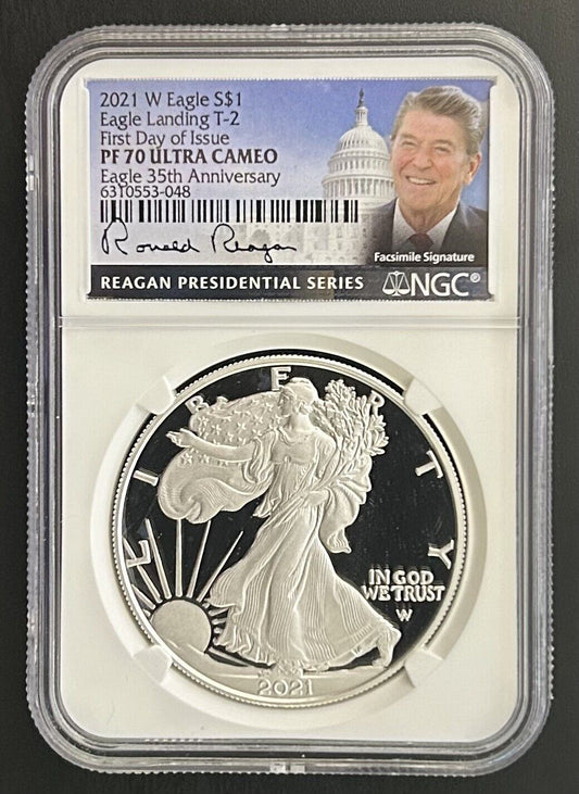 2021 W PROOF SILVER EAGLE PF70 Ronald Reagan FIRST DAY OF ISSUE FDI T-2 TYPE 2